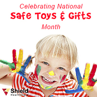 Safe Toys & Gifts Month